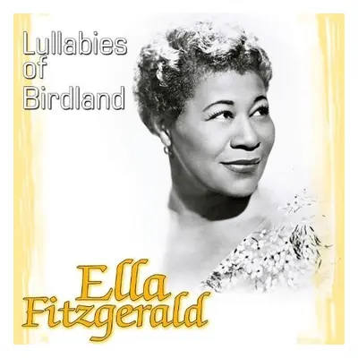 "Lullabies of Birdland" ("Ella Fitzgerald") (CD / Album)