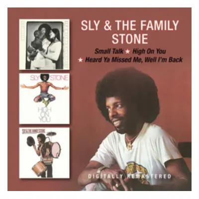 "Small Talk/High On You/Heard Ya Missed Me, Well I'm Back" ("Sly & The Family Stone") (CD / Albu