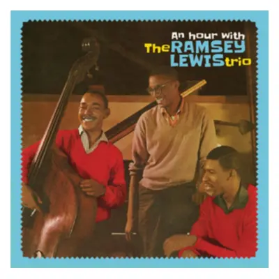 "An Hour With the Ramsey Lewis Trio" ("Ramsey Lewis Trio") (CD / Album)