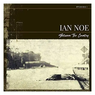 "Between the Country" ("Ian Noe") (Vinyl / 12" Album)