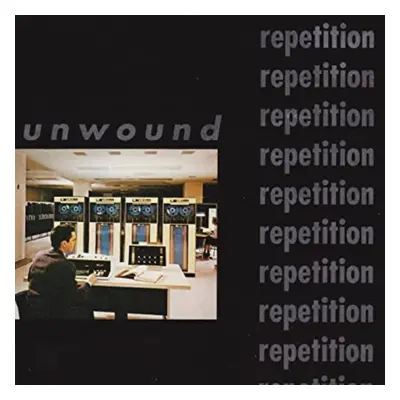 "Repetition" ("Unwound") (Vinyl / 12" Album)