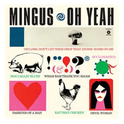 "Oh Yeah" ("Charles Mingus") (Vinyl / 12" Album)