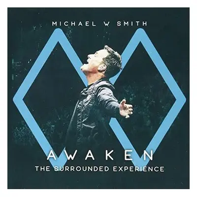 "Awaken" ("Michael W. Smith") (CD / Album)