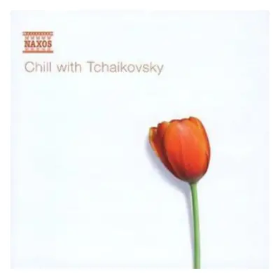 "Chill With Tchaikovsky" ("") (CD / Album)