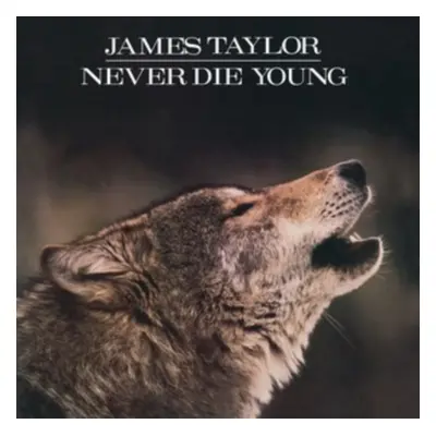 "Never Die Young" ("James Taylor") (Vinyl / 12" Album Coloured Vinyl)