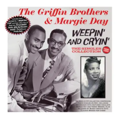 "Weepin' and Cryin'" ("The Griffin Brothers & Margie Day") (CD / Album)