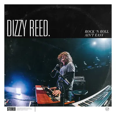 "Rock 'N Roll Ain't Easy" ("Dizzy Reed") (Vinyl / 12" Album)