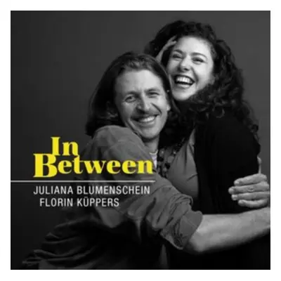 "In Between" ("Juliana Blumenschein & Florin Kuppers") (CD / Album)