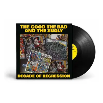 "Decade of regression" ("The Good, the Bad and the Zugly") (Vinyl / 12" Album)