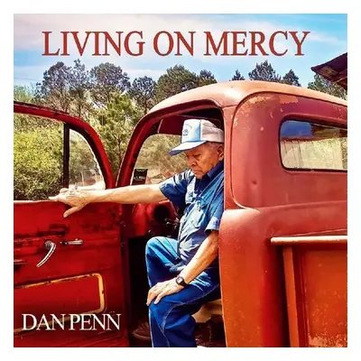 "Living On Mercy" ("Dan Penn") (Vinyl / 12" Album)