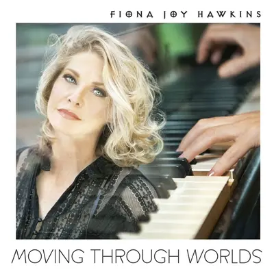 "Moving Through Worlds" ("Fiona Joy Hawkins") (CD / Album)