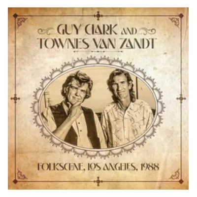 "Folkscene, Los Angeles, 1988" ("Guy Clark and Townes Van Zandt") (CD / Album)