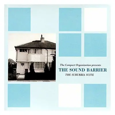 "The Suburbia Suite" ("The Sound Barrier") (CD / Album)