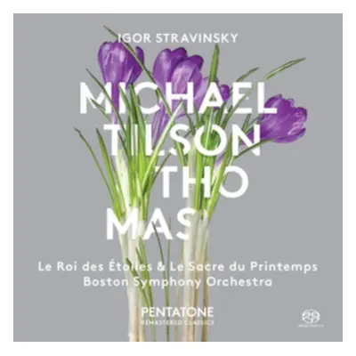 "Igor Stravinsky: Le Roi Des Etoiles & Le Sacre Du Printemps" ("") (SACD / Hybrid)