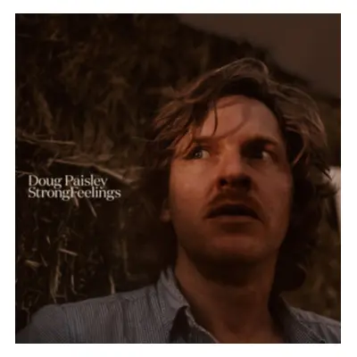 "Strong Feelings" ("Doug Paisley") (Vinyl / 12" Album)