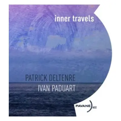 "Inner Travels" ("Patrick Deltenre & Ivan Paduart") (CD / Album Digipak)