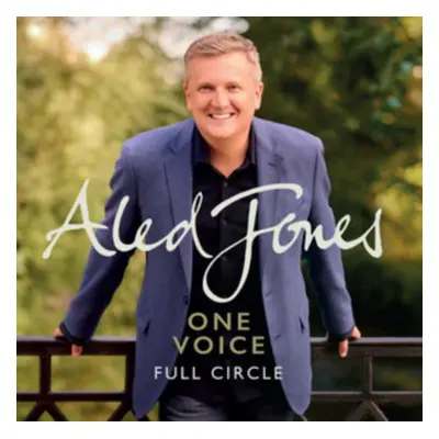 "Aled Jones: One Voice - Full Circle" ("") (CD / Album)