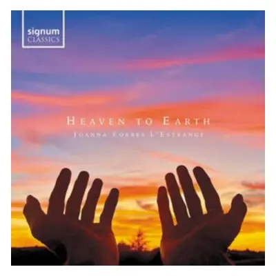 "Joanna Forbes L'Estrange: Heaven to Earth" ("") (CD / Album)