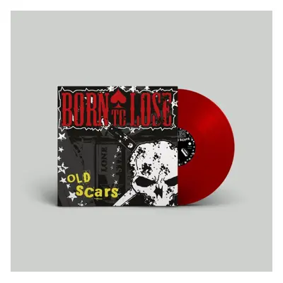 "Old Scars" ("Born to Lose") (Vinyl / 12" Album Coloured Vinyl (Limited Edition))