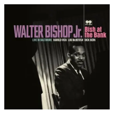 "Bish at the bank" ("Walter Bishop Jr.") (Vinyl / 12" Album)