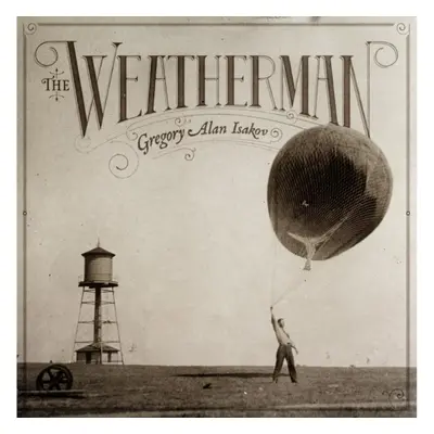 "The Weatherman" ("Gregory Alan Isakov") (Vinyl / 12" Album)