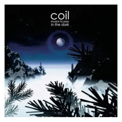 "Musick to Play in the Dark" ("Coil") (Vinyl / 12" Album Coloured Vinyl (Limited Edition))