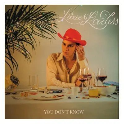 "You Don't Know" ("Lizzie Loveless") (Vinyl / 12" Album Coloured Vinyl)