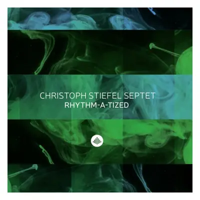 "Rhythm-a-tized" ("Christoph Stiefel Septet") (CD / Album)