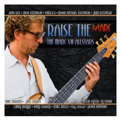 "Raise the Marc" ("The Marc VW Allstars") (CD / Album)