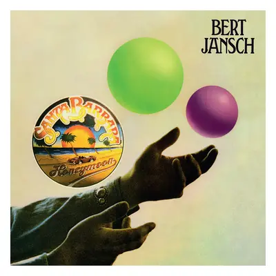 "Santa Barbara Honeymoon" ("Bert Jansch") (Vinyl / 12" Album Coloured Vinyl)