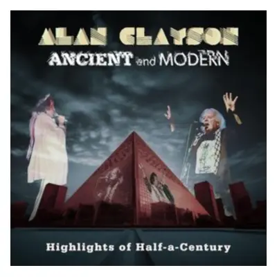 "Ancient and Modern" ("Alan Clayson") (CD / Album)