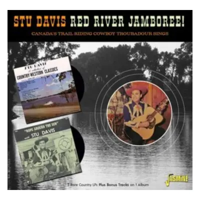 "Red River Jamboree! Canada's Trail Riding Cowboy Troubadour Sings" ("Stu Davis") (CD / Album)