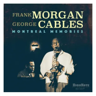 "Montreal Memories" ("Frank Morgan/George Cables") (CD / Album)