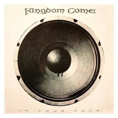 "In Your Face" ("Kingdom Come") (CD / Remastered Album)