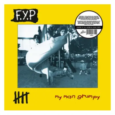 "My man grumpy" ("F.Y.P.") (Vinyl / 12" Album Coloured Vinyl)