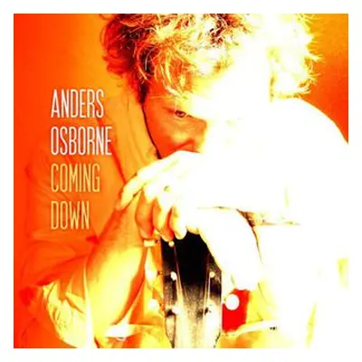 "Coming Down" ("Anders Osborne") (CD / Album)