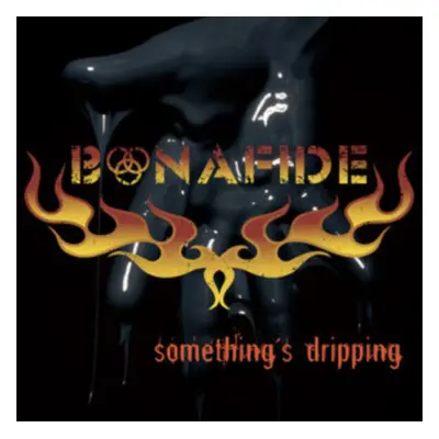 "Somethings Dripping" ("Bonafide") (Vinyl / 12" Album Coloured Vinyl)