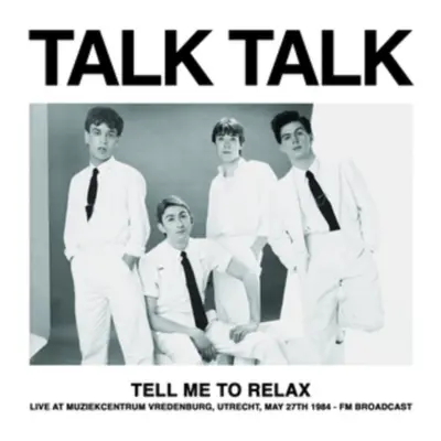 "Tell Me to Relax" ("Talk Talk") (Vinyl / 12" Album)