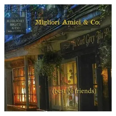 "(Best of Friends)" ("Migliori Amici & Co.") (CD / Album)