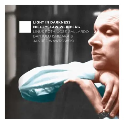 "Mieczyslaw Weinberg: Light in Darkness" ("") (CD / Album)