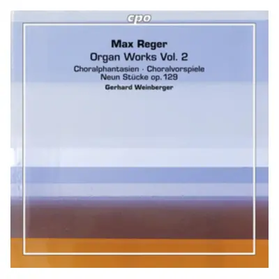 "Max Reger: Organ Works" ("") (CD / Album)