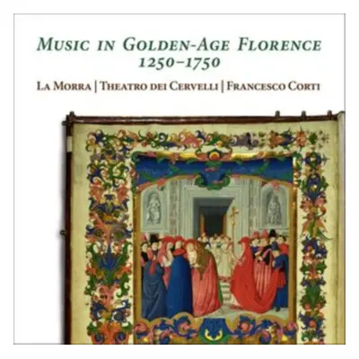 "Music in Golden-age Florence 1250-1750" ("") (CD / Album)