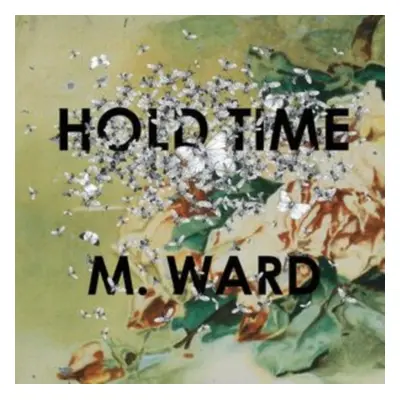 "Hold Time" ("M. Ward") (Vinyl / 12" Album)