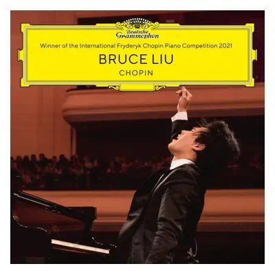 "Bruce Liu: Chopin - Winner of the International..." ("") (Vinyl / 12" Album)