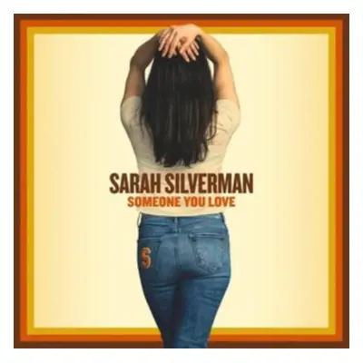 "Someone You Love" ("Sarah SIlverman") (CD / Album)