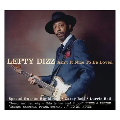 "Ain't It Nice to Be Loved" ("Lefty Dizz") (CD / Album)