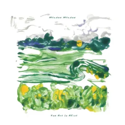 "You Are So Alive" ("Meadow Meadow") (Vinyl / 12" Album Coloured Vinyl)