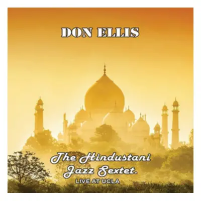 "The Hindustani Sextet Live UCLA" ("Don Ellis") (CD / Album)