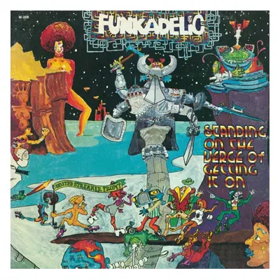 "Standing on the Verge of GettinEddie 'Smedley Smorganoff' Hazelg" ("Funkadelic") (Vinyl / 12" A