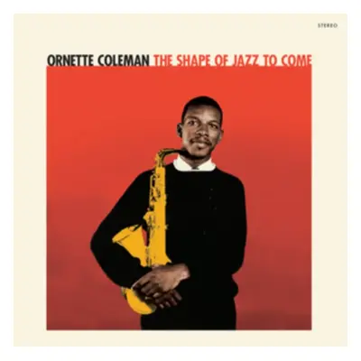 "The shape of jazz to come" ("Ornette Coleman") (Vinyl / 12" Album Coloured Vinyl)